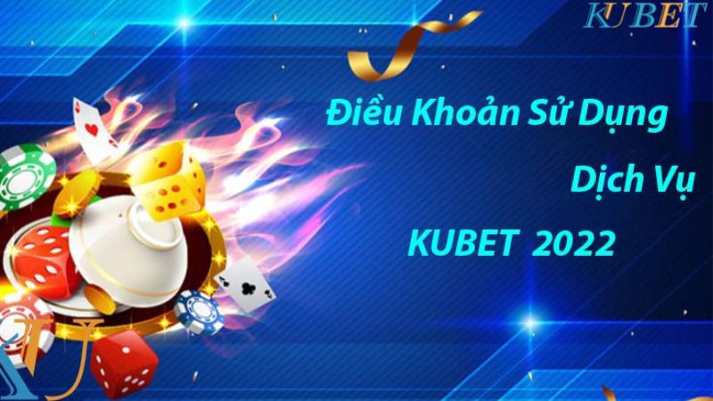 Dịch vụ tại Kubet