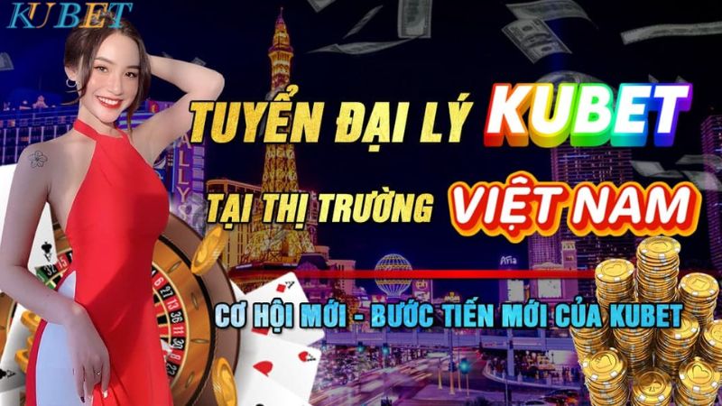 đăng ký đại lý Kubet