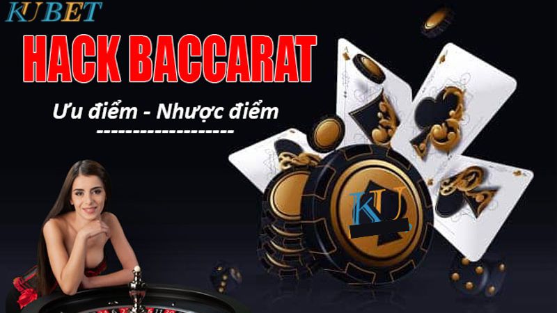 hack baccarat là gì