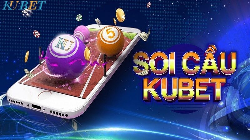 Soi cầu Kubet