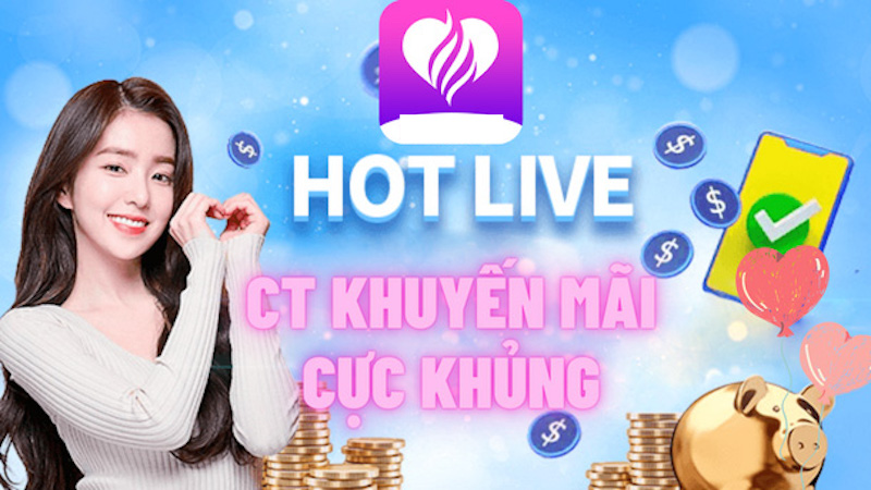 Khuyến mãi Hot Live