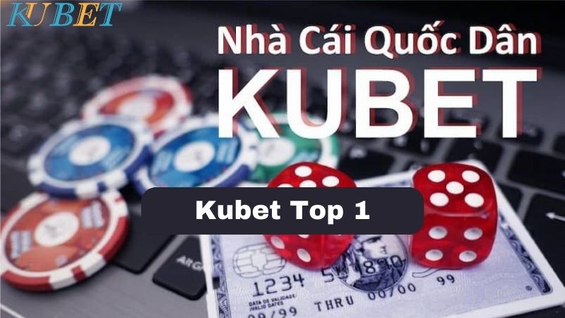 Kubet Top 1