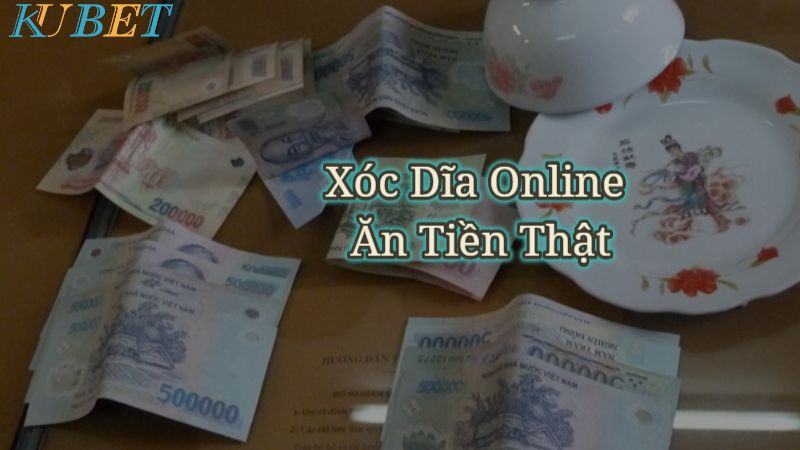 Xóc đĩa ăn tiền